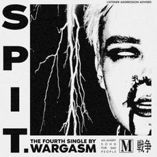 Spit. mp3 Single by WARGASM (UK)