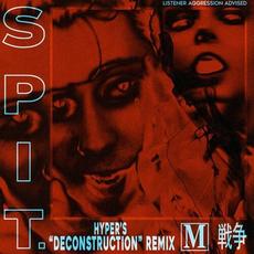 Spit. (Hyper's Deconstruction Remix) mp3 Single by WARGASM (UK)