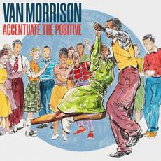 Accentuate The Positive mp3 Album by Van Morrison