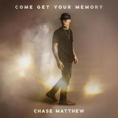 Come Get Your Memory mp3 Album by Matthew Chase