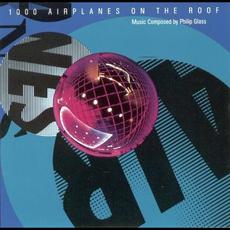 1000 Airplanes on the Roof mp3 Album by Philip Glass