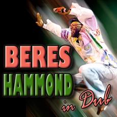 In Dub (Deluxe Edition) mp3 Album by Beres Hammond