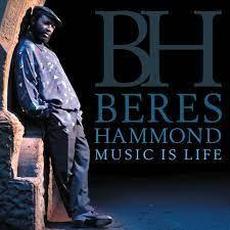 Music Is Life mp3 Album by Beres Hammond