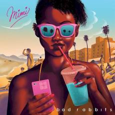 Mimi mp3 Album by Bad Rabbits