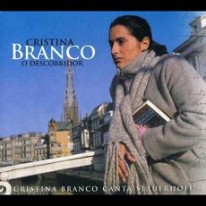 O Descobridor: Cristina Branco Canta Slauerhoff mp3 Album by Cristina Branco
