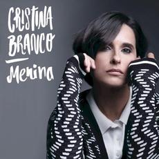 Menina mp3 Album by Cristina Branco