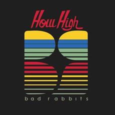 How High mp3 Single by Bad Rabbits