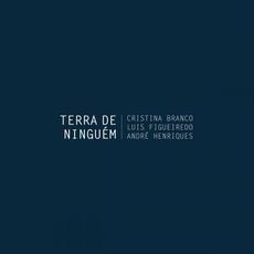 Terra De Ninguém mp3 Single by Cristina Branco