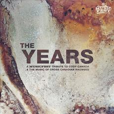 The Years: A Musicfest Tribute To Cody Canada And The Music Of Cross Canadian Ragweed mp3 Compilation by Various Artists