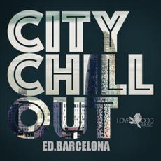 Citychill-Out, Ed. Barcelona mp3 Compilation by Various Artists
