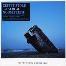 GOOSEFLESH mp3 Album by ZEPPET STORE
