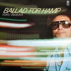 Ballad For Hamp mp3 Album by Yoku Tamura