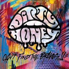 Can't Find the Brakes mp3 Album by Dirty Honey