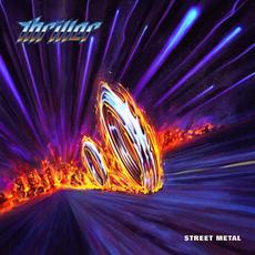 Street Metal mp3 Album by Thriller