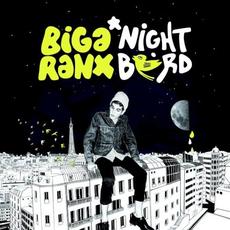 Nightbird mp3 Album by Biga Ranx