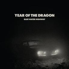 Year of the Dragon mp3 Album by Blue Water Highway