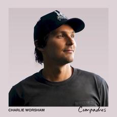 Compadres mp3 Album by Charlie Worsham