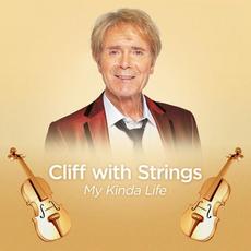 Cliff with Strings: My Kinda Life mp3 Album by Cliff Richard