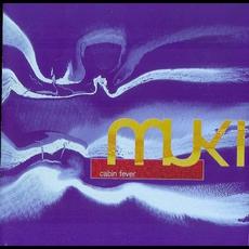 Cabin Fever mp3 Album by Muki