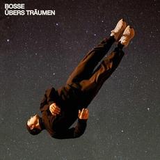 Übers Träumen mp3 Album by Bosse