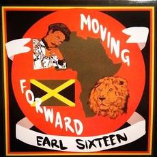 Moving Forward mp3 Album by Earl Sixteen