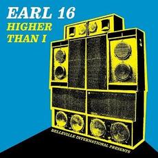 Higher Than I mp3 Album by Earl Sixteen