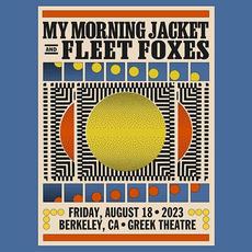 My Morning Jacket - Live At Greek Theatre, Berkeley, CA, August 18 mp3 Live by My Morning Jacket