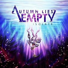 Isolate mp3 Album by Autumn Lies Empty