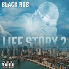 Life Story 2 mp3 Album by Black Rob