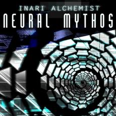 Neural Mythos mp3 Album by Inari Alchemist