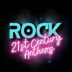 Rock 21st Century Anthems mp3 Compilation by Various Artists