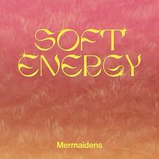 Soft Energy mp3 Single by Mermaidens