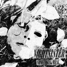 Something Real mp3 Single by NIGHTSISTER