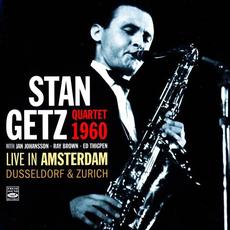 Live In Amsterdam, Dusseldorf & Zurich (Remastered) mp3 Live by The Stan Getz Quartet