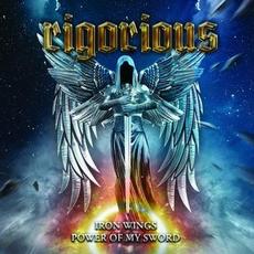 Iron Wings / Power of My Sword mp3 Album by Rigorious