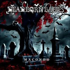 MACONDO mp3 Album by Dead Born Babies
