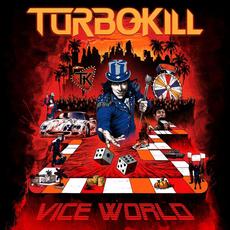 Vice World mp3 Album by Turbokill
