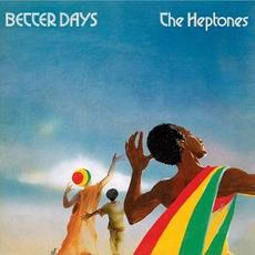 Better Days (Remastered) mp3 Album by The Heptones