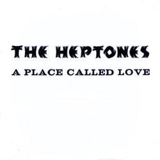 A Place Called Love (Re-Issue) mp3 Album by The Heptones