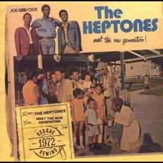 Meet the New Generation! (Remastered) mp3 Album by The Heptones