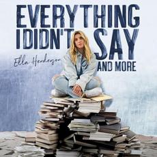 Everything I Didn’t Say and More mp3 Album by Ella Henderson