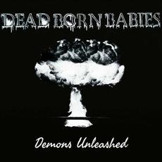 Demons Unleashed mp3 Single by Dead Born Babies