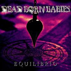 EQUILIBRIO mp3 Single by Dead Born Babies