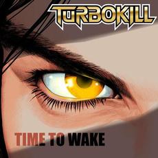 Time to Wake mp3 Single by Turbokill