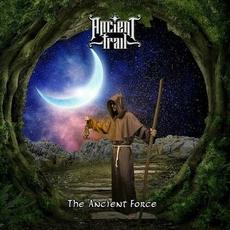 The Ancient Force mp3 Album by Ancient Trail