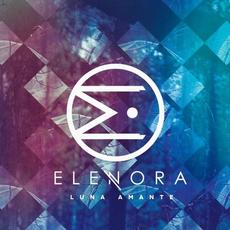 Luna Amante mp3 Album by Elenora