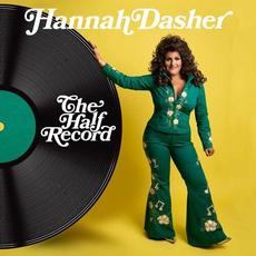 The Half Record mp3 Album by Hannah Dasher