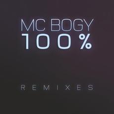 100% (Remixes) mp3 Album by MC Bogy