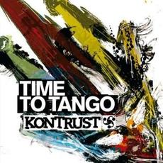 Time To Tango mp3 Album by Kontrust