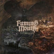 Last Day of Sun mp3 Album by Fuming Mouth